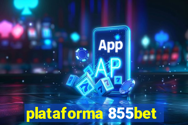 plataforma 855bet